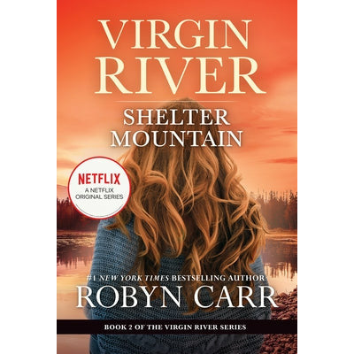 Shelter Mountain: A Virgin River Novel by Robyn Carr