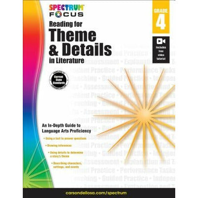 Spectrum Reading for Theme and Details in Literature, Grade 4 by Spectrum