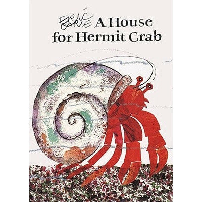 A House for Hermit Crab: Miniature Edition by Eric Carle
