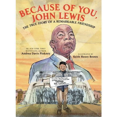 Because of You, John Lewis by Andrea Davis Pinkney