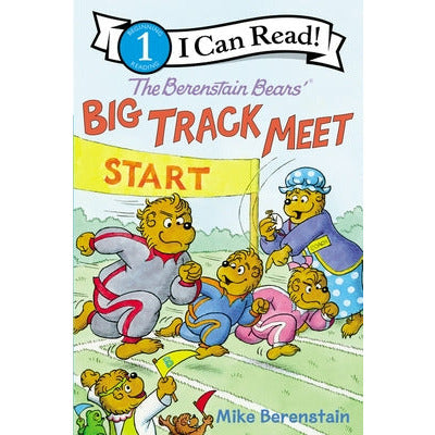 The Berenstain Bears' Big Track Meet by Mike Berenstain