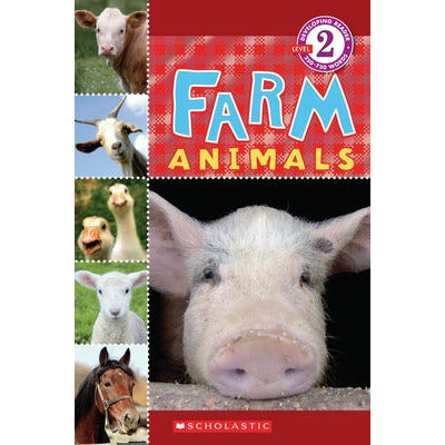 Farm Animals (Scholastic Reader, Level 2) by Wade Cooper