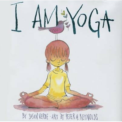 I Am Yoga by Susan Verde