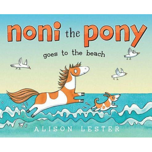 Noni the Pony Goes to the Beach by Alison Lester