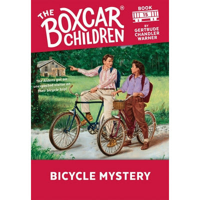 Bicycle Mystery: 15 by Gertrude Chandler Warner