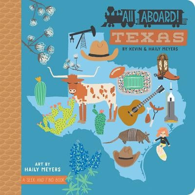All Aboard Texas by Haily Meyers