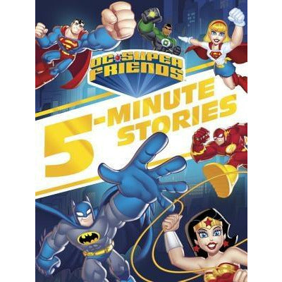 DC Super Friends 5-Minute Story Collection by Random House