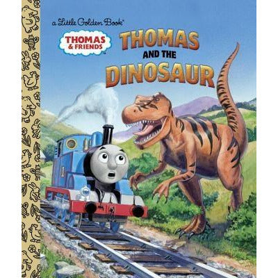 Thomas and the Dinosaur (Thomas & Friends) by Golden Books