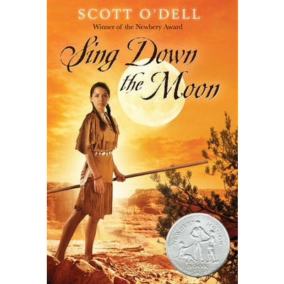 Sing Down the Moon by Scott O'Dell