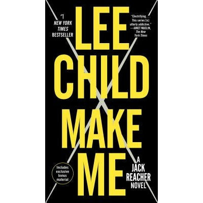 Make Me (with Bonus Short Story Small Wars): A Jack Reacher Novel by Lee Child