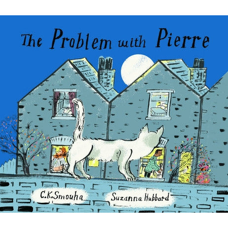 The Problem with Pierre by Ck Smouha