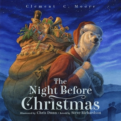The Night Before Christmas by Steve Richardson