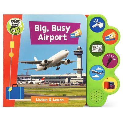 PBS Kids Big, Busy Airport by Jaye Garnett