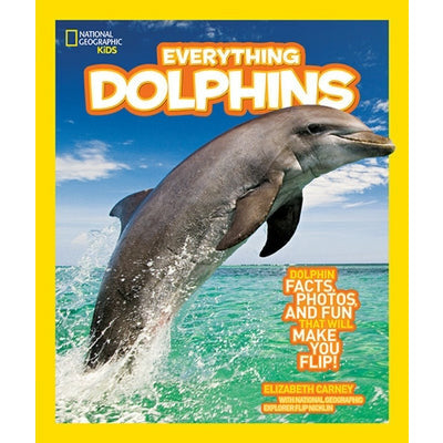 Everything Dolphins by Elizabeth Carney