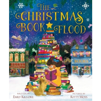 The Christmas Book Flood by Emily Kilgore