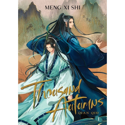 Thousand Autumns: Qian Qiu (Novel) Vol. 1 by Meng XI Shi