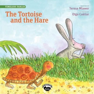 The Tortoise and the Hare by Teresa Mlawer