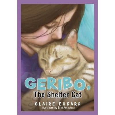 GERIBO, The Shelter Cat by Claire Eckard