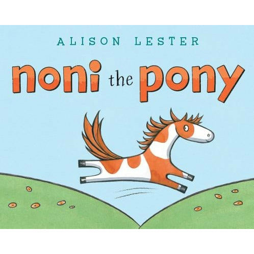 Noni the Pony by Alison Lester