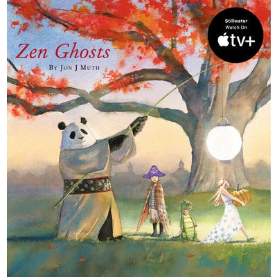 Zen Ghosts (a Stillwater Book) by Jon J. Muth