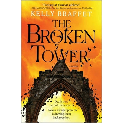 The Broken Tower by Kelly Braffet