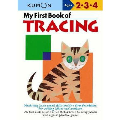 My First Book of Tracing by Kumon Publishing