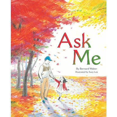 Ask Me by Bernard Waber
