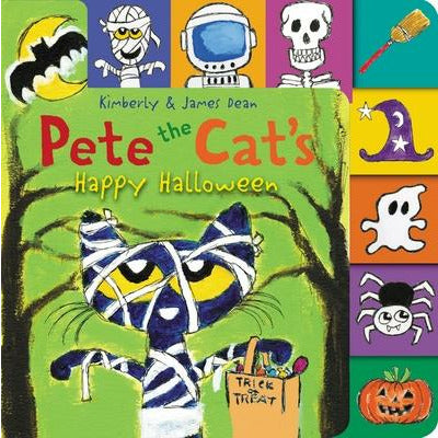 Pete the Cat's Happy Halloween by James Dean