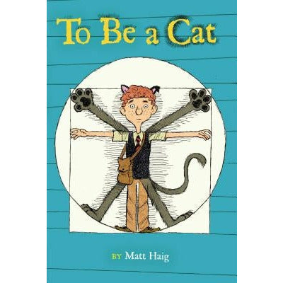 To Be a Cat by Matt Haig