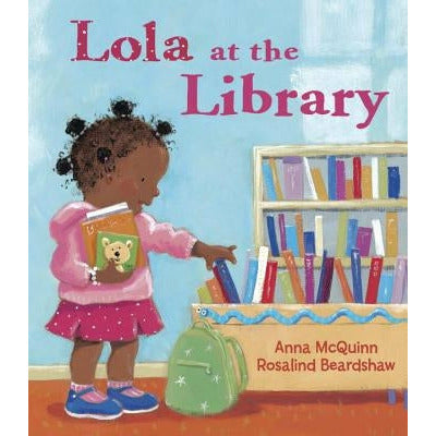 Lola at the Library by Anna McQuinn