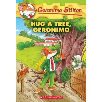 Hug a Tree, Geronimo(geronimo Stilton #69), 69 by Geronimo Stilton