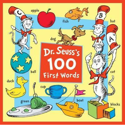 Dr. Seuss's 100 First Words by Dr Seuss