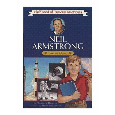 Neil Armstrong: Young Pilot by Montrew Dunham