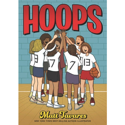 Hoops: A Graphic Novel by Matt Tavares