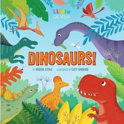 Little Genius Dinosaurs by Brooke Vitale