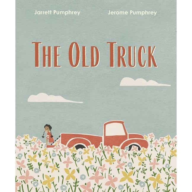 The Old Truck by Jerome Pumphrey