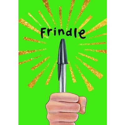 Frindle: Special Edition by Andrew Clements