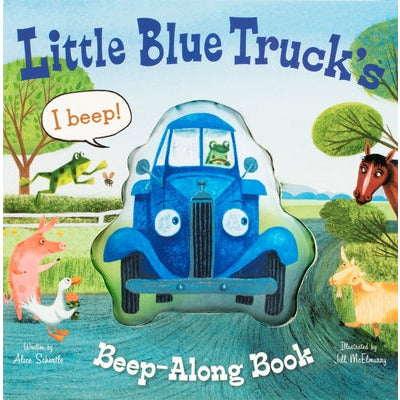 Little Blue Truck's Beep-Along Book by Alice Schertle
