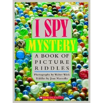 I Spy Mystery: A Book of Picture Riddles by Jean Marzollo