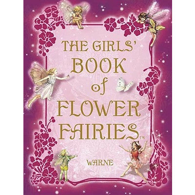 The Girls' Book of Flower Fairies by Cicely Mary Barker