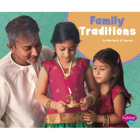 Family Traditions by Martha E. H. Rustad