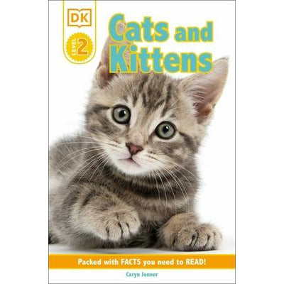 DK Reader Level 2: Cats and Kittens by Caryn Jenner