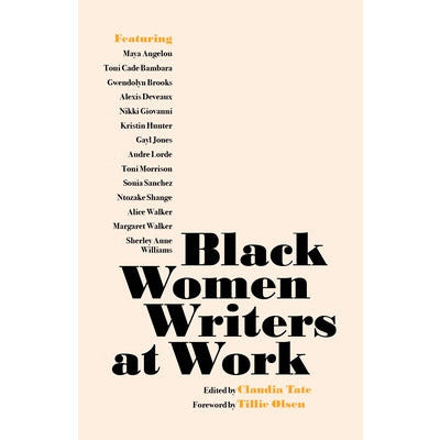 Black Women Writers at Work by Claudia Tate
