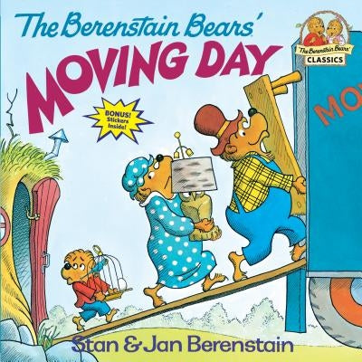 The Berenstain Bears' Moving Day by Stan Berenstain