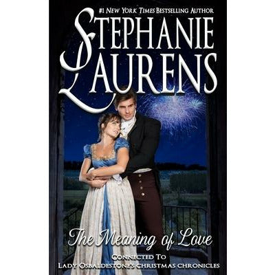 The Meaning of Love by Stephanie Laurens