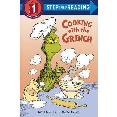 Cooking with the Grinch (Dr. Seuss) by Tish Rabe
