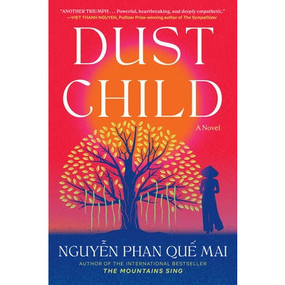 Dust Child by Mai Phan Que Nguyen