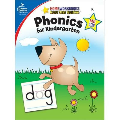 Phonics for Kindergarten, Grade K: Gold Star Edition by Carson Dellosa Education