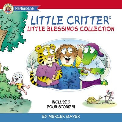 Little Critter Little Blessings Collection: Includes Four Stories! by Mercer Mayer