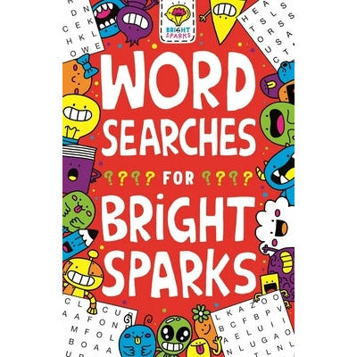 Wordsearches for Bright Sparks, 4 by Gareth Moore
